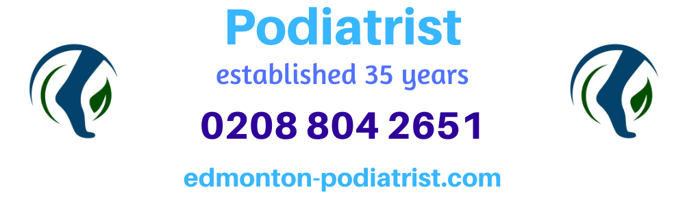 Edmonton Podiatrist in N9 - Call 0208 804 2651