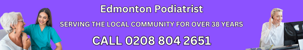 Edmonton Podiatrist - 0208 804 2651 -299 Hertford Rd Edmonton N9 7ET